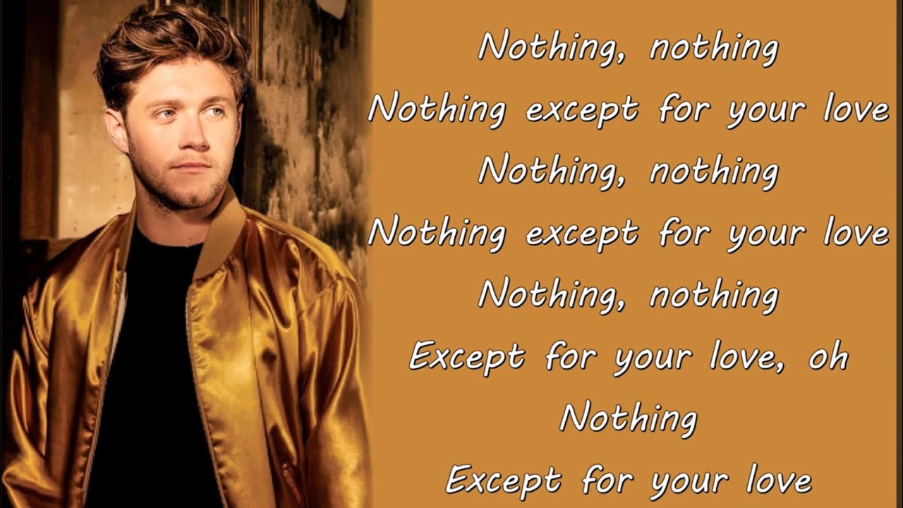 Niall Horan   Nothing Lyrics