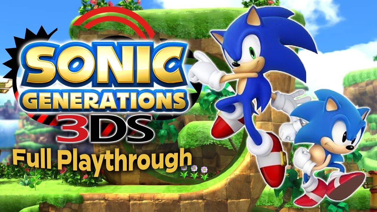 Sonic Generations 3DS Complete Playthrough YouTube