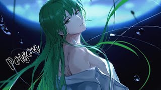 Nightcore - Poison