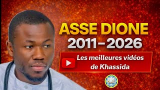 Asse Dione – Les Meilleures Khassidas (Compilation 2011–2026)