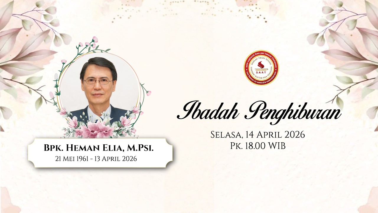 Ibadah Penghiburan Bpk. Heman Elia, M.Psi.