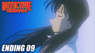 Detective Conan | "Secret of My Heart" - Mai Kuraki | Ending 09