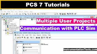 Pcs 7 Multiple-User Projects, Communication With Plc Sim