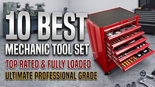 Best 10 Mechanic Tool Set in 2026 – Ultimate Buying Guide & Review