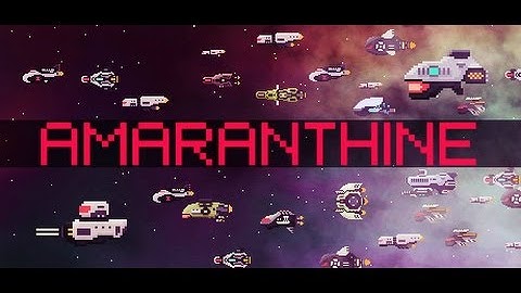 Amaranthine || Side-Scrolling Space Shooter