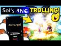 TROLLING PLAYERS with ARCHANGEL in SOLS RNG!