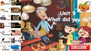 CONNECT primary 3 Unit 9 What did you do 💍📿🎁🎂👸 flashcards حصريا نصوص الأستماع