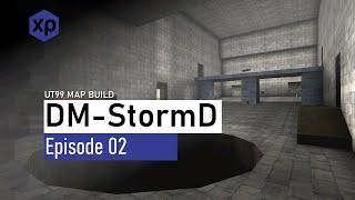 DM-StormD - Ep02 - Initial Level Design Blockout in UnrealEd2