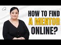 How to find a good mentor  gurleen kaur  communication  leadership coach