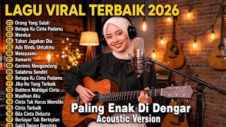 Download lagu Lagu Santai Viral TikTok 2026 — Top Hits Indonesia 2026 | Akustik Paling Enak Didengar, Bikin Baper