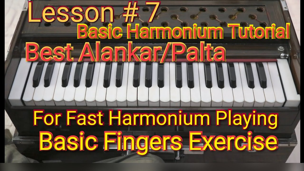 Harmonium Basic lesson 7 Best Alankar For fast fingers How to train