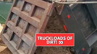 Truckloads of Dirt! Building Up the Foundation From the Ground Up At New Construction Site