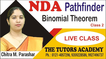 Binomial Theorem 2 | CRASH COURSE NDA | Pathfinder Math | Chitra M.Parashar | THE TUTORS Academy