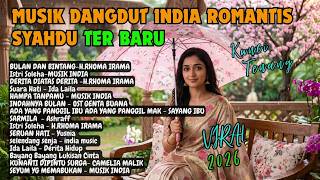 DANGDUT MUSIK INDIA ROMANTIS DAN SYAHDU TER BARU 2026 || MENYENTUH KALBU DAN BIKIN CANDU