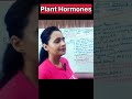 Plant Hormone..#educationalvideo #cbse12thbiology #shortvideo #ytshortsvideo #youtubeshorts #shorts