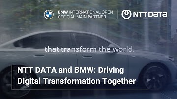NTT DATA and BMW: Driving Digital Transformation Together