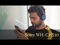 Sony WH-CH510 Review: Impressive sound and extraordinary battery backup