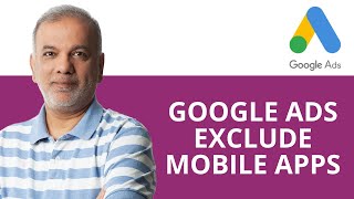 Google Ads Tutorial | How To Exclude Mobile Apps In Google Ads