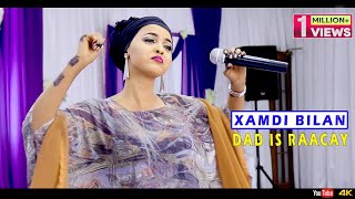 XAMDI BILAN 2021 RIMIX HEESTII DAD IS RACAY | XUSUUSTII KHADRA DAAHIR | OFFICIAL MUSIC VIDEO Resimi