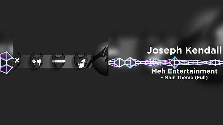 Joseph Kendall  - Meh Entertainment - Theme (FULL)