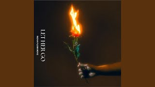 Let Her Go (feat. Christopher Martin) - Nova Flow Boyz