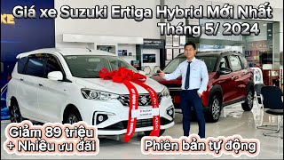 ' ERTIGA giảm giá tháng 5” Giá xe Suzuki Ertiga Hybrid (AT) tự động tháng  5 năm 2024 |Giá xe Ertiga