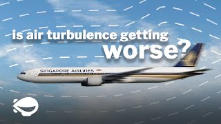 Is air turbulence getting worse?
