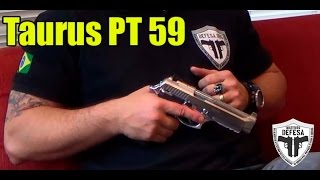 Pistola Taurus PT 59S Cal 380 ACP 19+1 Tiros - Cano 4,9 - Inox Fosco