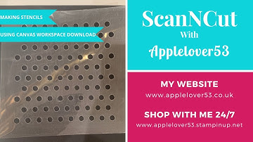 How To Make Stencils Using Brother ScanNCut Canvas Workspace Download Programme