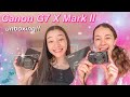 canon g7x mark ii camera unboxing!! ~filming our youtube videos~