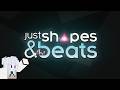 Just Shapes &amp; Beats - 2