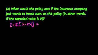 Expected Value-Insurance Example.mp4