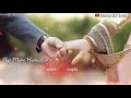 Aye Mere Humsafar, Aye Meri Jaan-e-Jaan~Love Whatsapp Status~Lyrical~Jitendra Verma