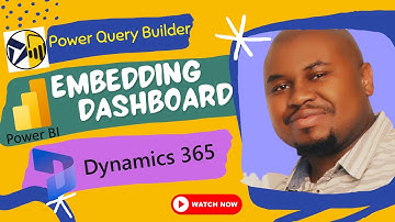 Power Query Builder: Embedding Power BI Dashboard in Dynamics 365 | Tutorial 🤩👍