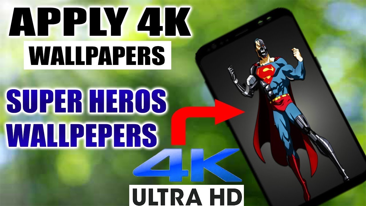 4k Super Heros Wallpaper Ultra Hd App For Android Youtube