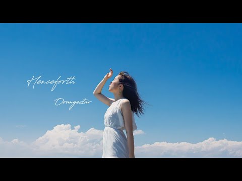 Henceforth / Orangestar 【Cover】
