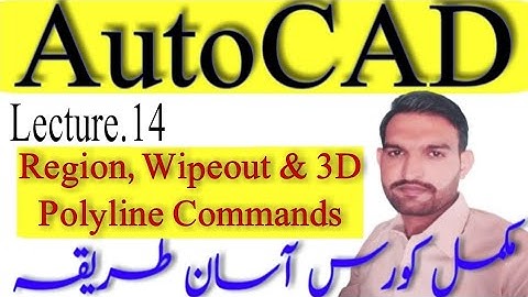 use of region wipeout and 3D polyline command | AutoCAD Course part.14