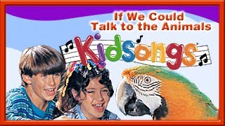 Kidsongs If We Could Talk To The Animals Part 1 Hound Dog Animal Songs For Kids Pbs Kids