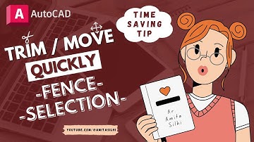 Trim & Move Using FENCE SELECTION | Time Saving Tip | AutoCAD Tutorial