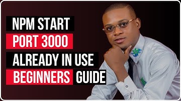 Fix NPM Start Port 3000 Is Already In Use (Quick Fix)