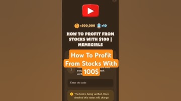 How To Profit From Stocks With 100$ | MemeFi Video Code