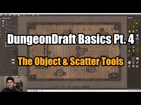 (Updated) DungeonDraft Basics Part 4 - The Object & Scatter Tools