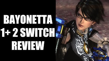 Bayonetta + Bayonetta 2 Switch Review - Bayonetta IS BACK WITH A BANG!