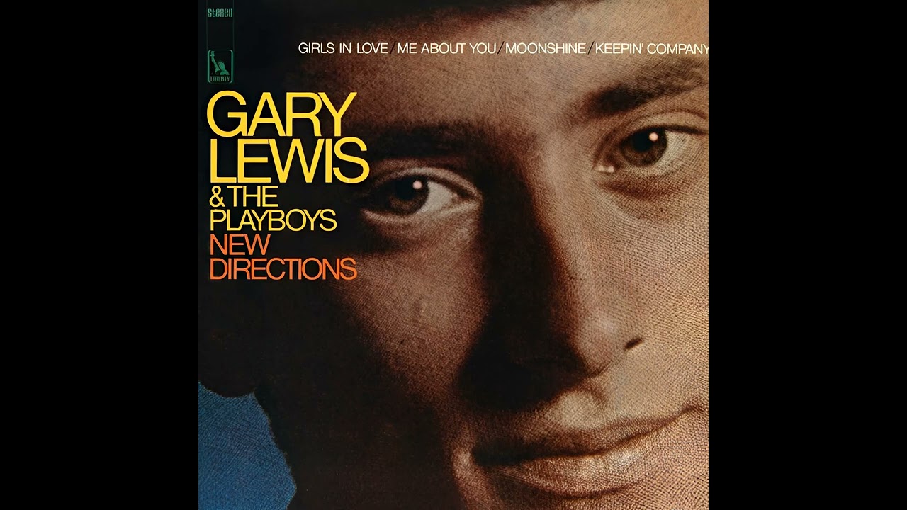 Gary Lewis & The Playboys – New Directions - 1967 - Album Side A