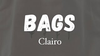 Bags - Clairo (lyrics)