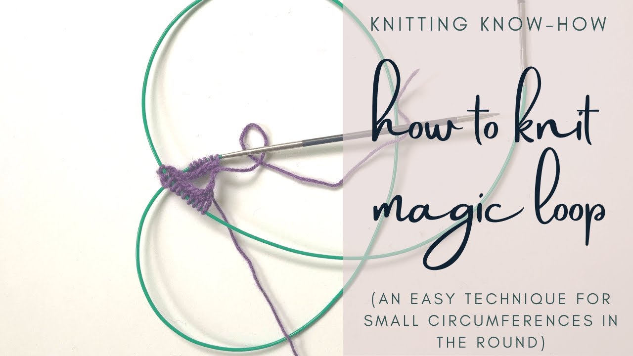 Knitting in the Round – 5 Different Methods