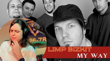 Limp Bizkit, My Way - A Classical Musician’s First Listen and Reaction