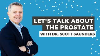 Let's Talk About The Prostate