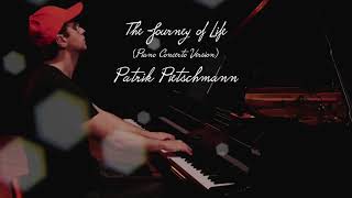 Patrik Pietschmann - The Journey of Life #patrikpietschmann #thejourneyoflife #pianoconcerto