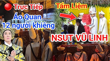 Trực Tiếp: Tẩ m Liệ.m Cận cảnh “Áo Quan” Siêu Khủng của NSUT Vũ Linh 12 người khiêng tại nhà riêng